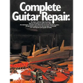 Complete Guitar Repair