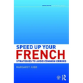 Speed Up Your French: Strategies to Avoid Common Errors