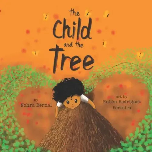 The Child and the Tree: A Tale for Better Times