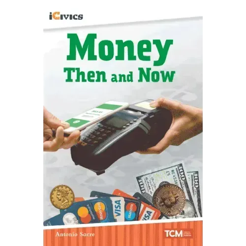 Money Then and Now