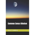 Common Sense Atheism