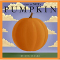 This Is Not a Pumpkin