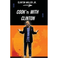 Cook'n with Clinton
