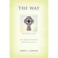 The Way: The Spiritual Journey