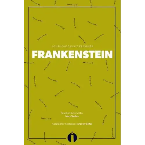 Frankenstein: (Lighthouse Plays)