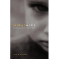 Broken Walls