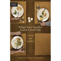 When Your Family's Lost a Loved One: Finding Hope Together