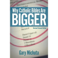 Why Catholic Bibles Are Bigger