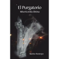 El Purgatorio, Misericordia Divina