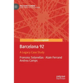 Barcelona 92: A Legacy Case Study