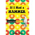If I Had a Hammer: A Swinging Sixties Mystery