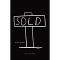 Sold: A Life Story