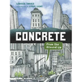 Concrete: From the Ground Up