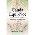 Cauda Equi-Not
