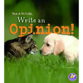 Pick a Picture, Write an Opinion!