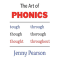 The Art of Phonics