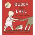 Buddy and Earl and the Great Big Baby