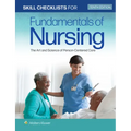 Skill Checklists for Fundamentals of Nursing: The Art and Science of Person-Centered Care