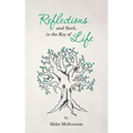 Reflections and Such, in the Key of Life
