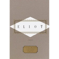 Eliot: Poems: Edited by Peter Washington
