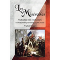 Les Misérables, Volume III: Marius: Unabridged Bilingual Edition: English-French