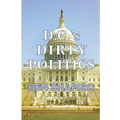 D.C.'s Dirty Politics