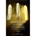 American Gothic Culture: An Edinburgh Companion