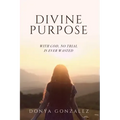 Divine Purpose