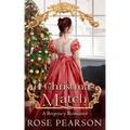A Christmas Match: A Regency Romance