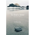 To Find a Stone
