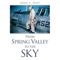 From Spring Valley To The Sky