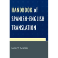 Handbook of Spanish-English Translation