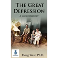 The Great Depression - A Short History