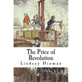 The Price of Revolution