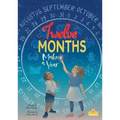 Twelve Months Make a Year