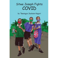 Sitwe Joseph Fights COVID