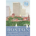 Boston Foot Notes: A Walking Guide (Revised)
