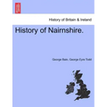 History of Nairnshire. Second Edition