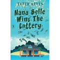 Nana Belle Wins The Lottery
