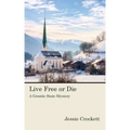 Live Free or Die