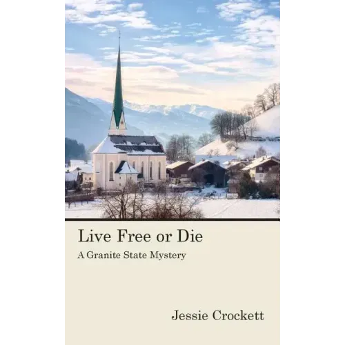 Live Free or Die
