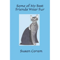 Some of my Best Friends Wear Fur