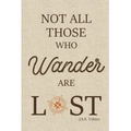 Not All Those Who Wander are Lost