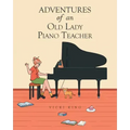 Adventures of an Old Lady Piano Teacher