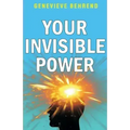 Your Invisible Power