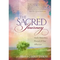 The Sacred Journey: God's Relentless Pursuit of Our Affection