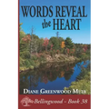 Words Reveal the Heart