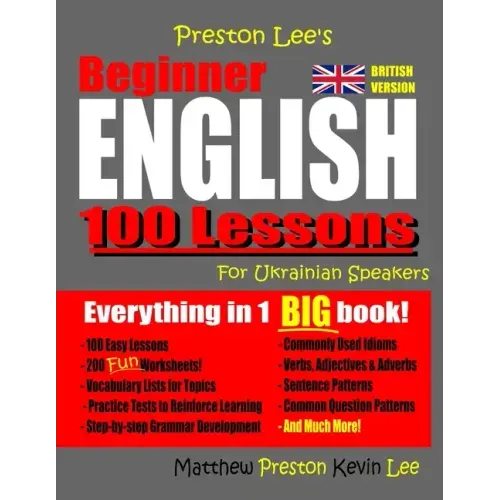 Preston Lee's Beginner English 100 Lessons For Ukrainian Speakers (British)