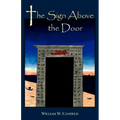 The Sign Above the Door