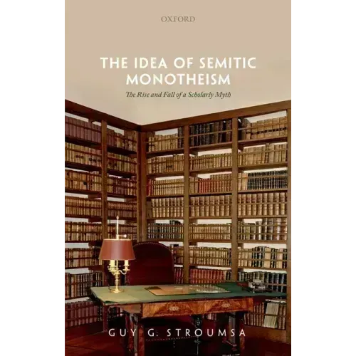Idea of Semitic Monotheism C